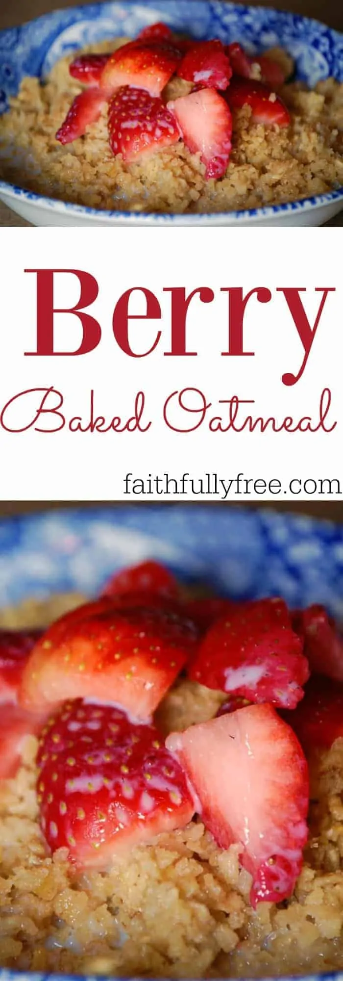 Berry Baked Oatmeal - Perfect For Winter Mornings