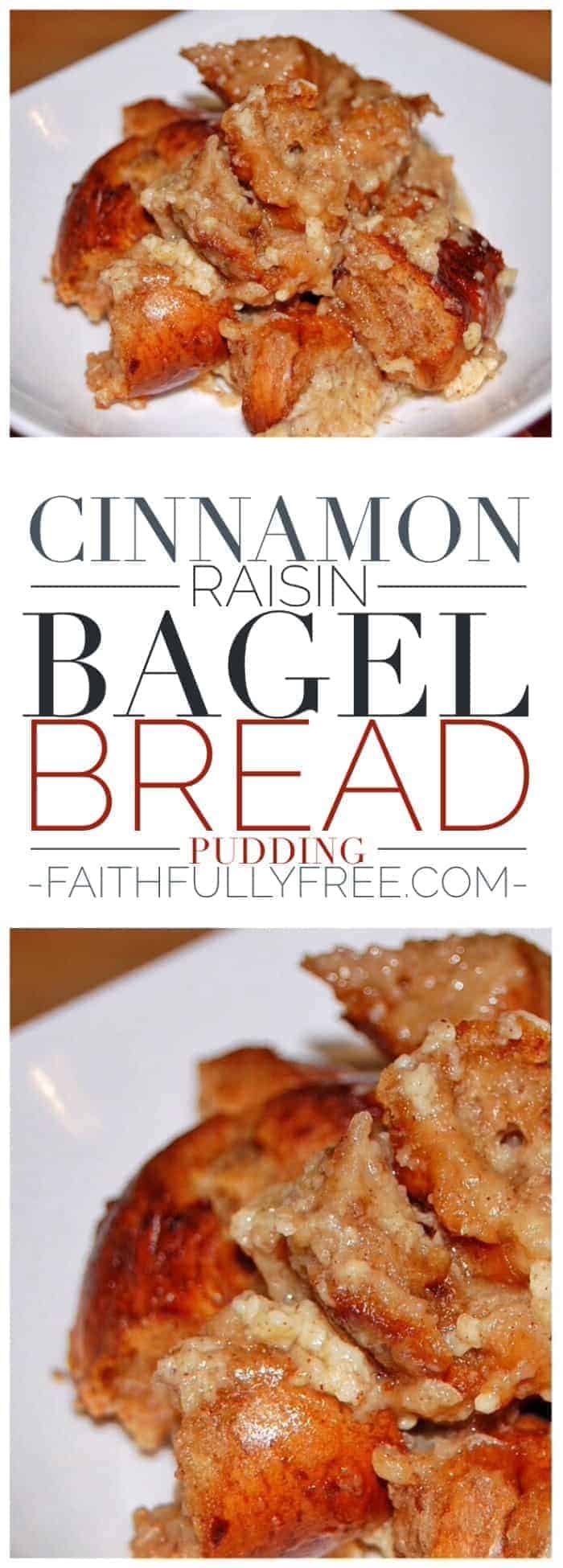 Cinnamon Raisin Bagel Bread Pudding Recipe