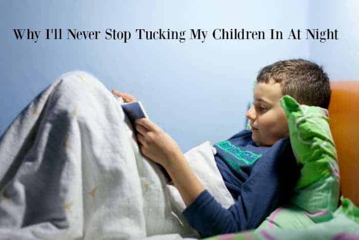 Why I'll Never Stop Tucking My Children In At Night