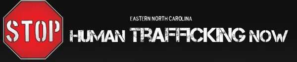 Eastern North Carolina Stop Trafficking Now