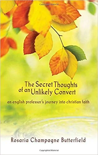 Secret Thoughts of an Unlikely Convert Book Thoughts