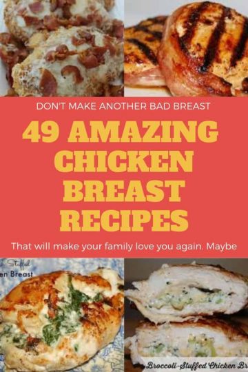 49 Chicken Breast Recipes That Will Blow Your Mind | Faithfully Free